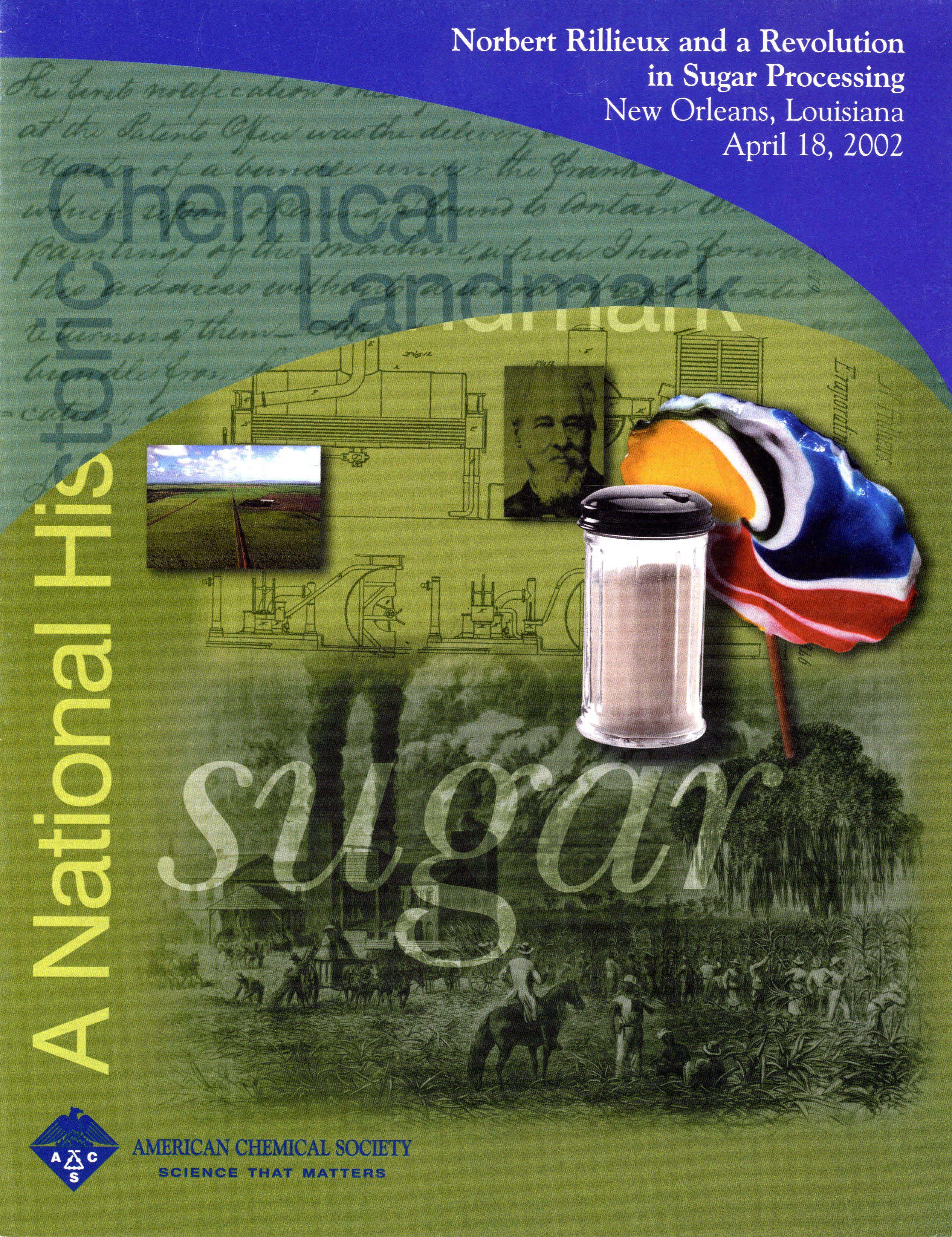 “Norbert Rillieux and a Revolution in Sugar Processing” commemorative booklet 